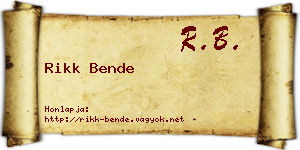 Rikk Bende névjegykártya